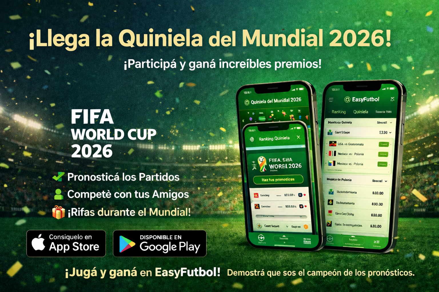 ¡Llegaron las Quinielas del Mundial 2026 en EasyFutbol!